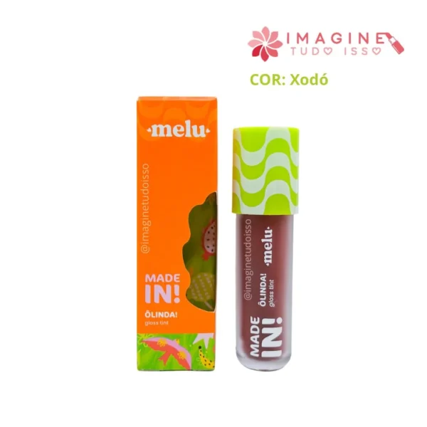 Gloss Tint Ôlinda! Made In! (COR Xodó) -Melu by Ruby Rose